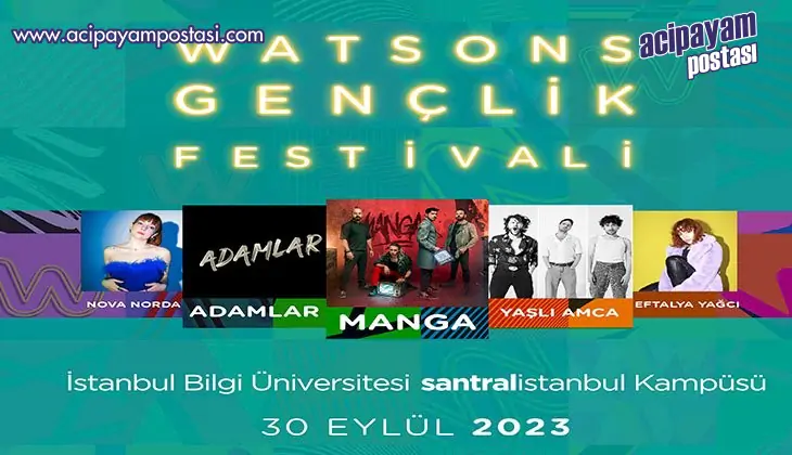 Watsons Gençlik Festivali’nin 2. Yılını
                    Kutluyor